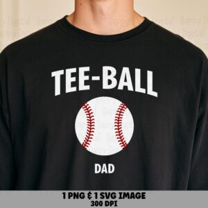 Tee Ball Dad, Varsity Baseball Design, PNG + SVG Files | Sublimation Commercial Use, Print-Ready 300 DPI, Cricut Compatible