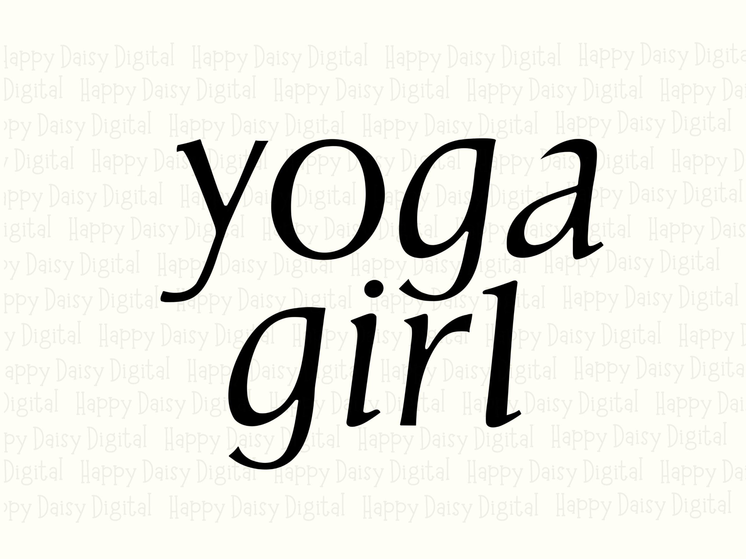 Yoga Girl, Script PNG SVG Clipart | Minimalist Quote, Commercial Use - 300 DPI, Print Ready - Image 2