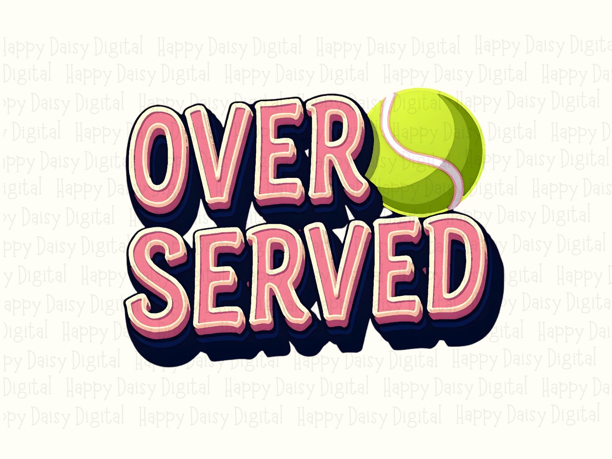 Over Served PNG, Bubble Letter Tennis Clipart | 300 DPI File | Sublimation, Commercial Use - Image 2