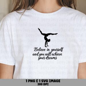 Believe In Yourself, Dance PNG Clipart - Gymnast Silhouette, Inspirational Script | 300 DPI, Transparent Background