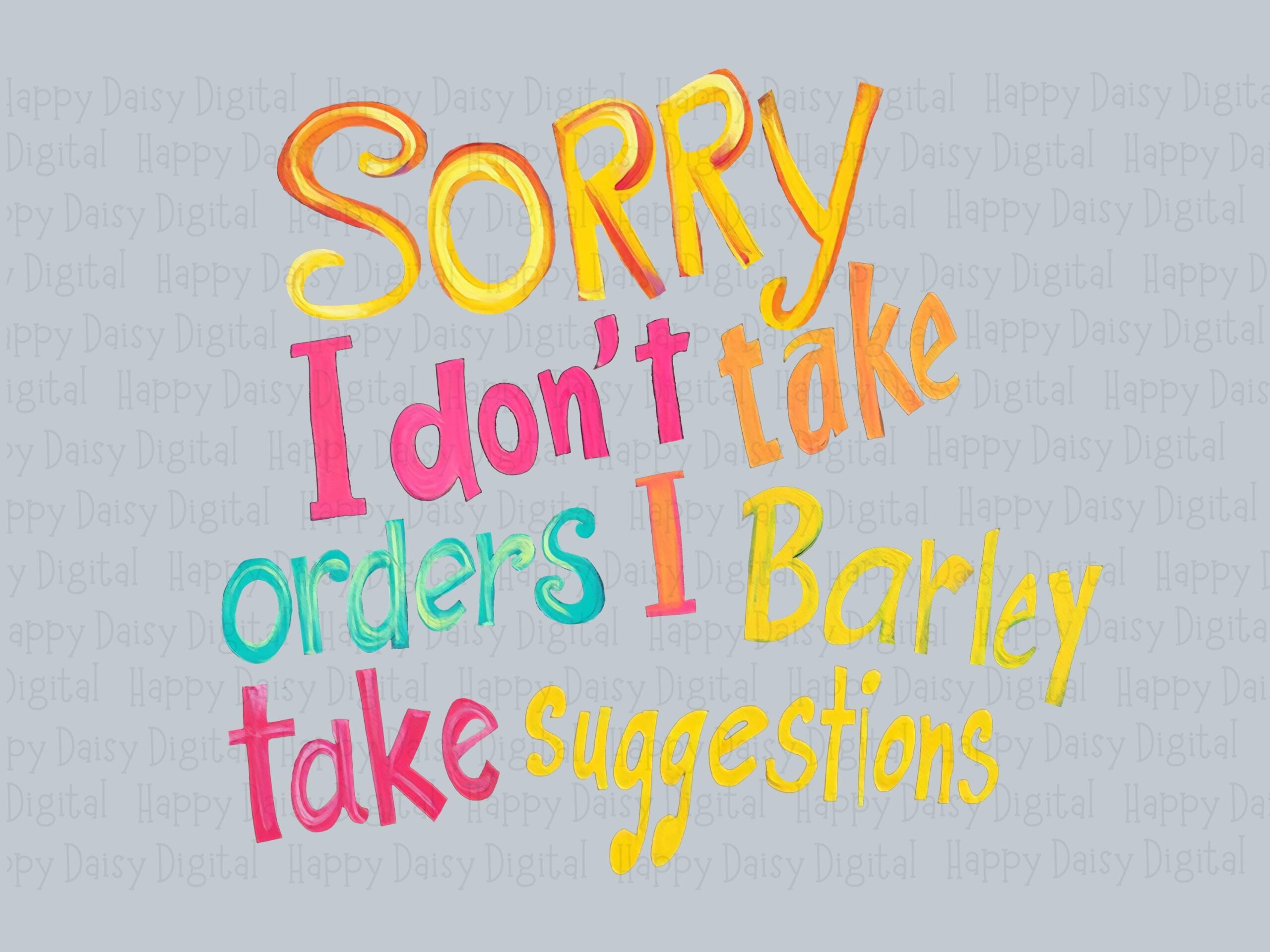 Sublimation Png, Colorful Hand-Lettered Stubborn Quote | Transparent File | Commercial License, 300 DPI - Image 2