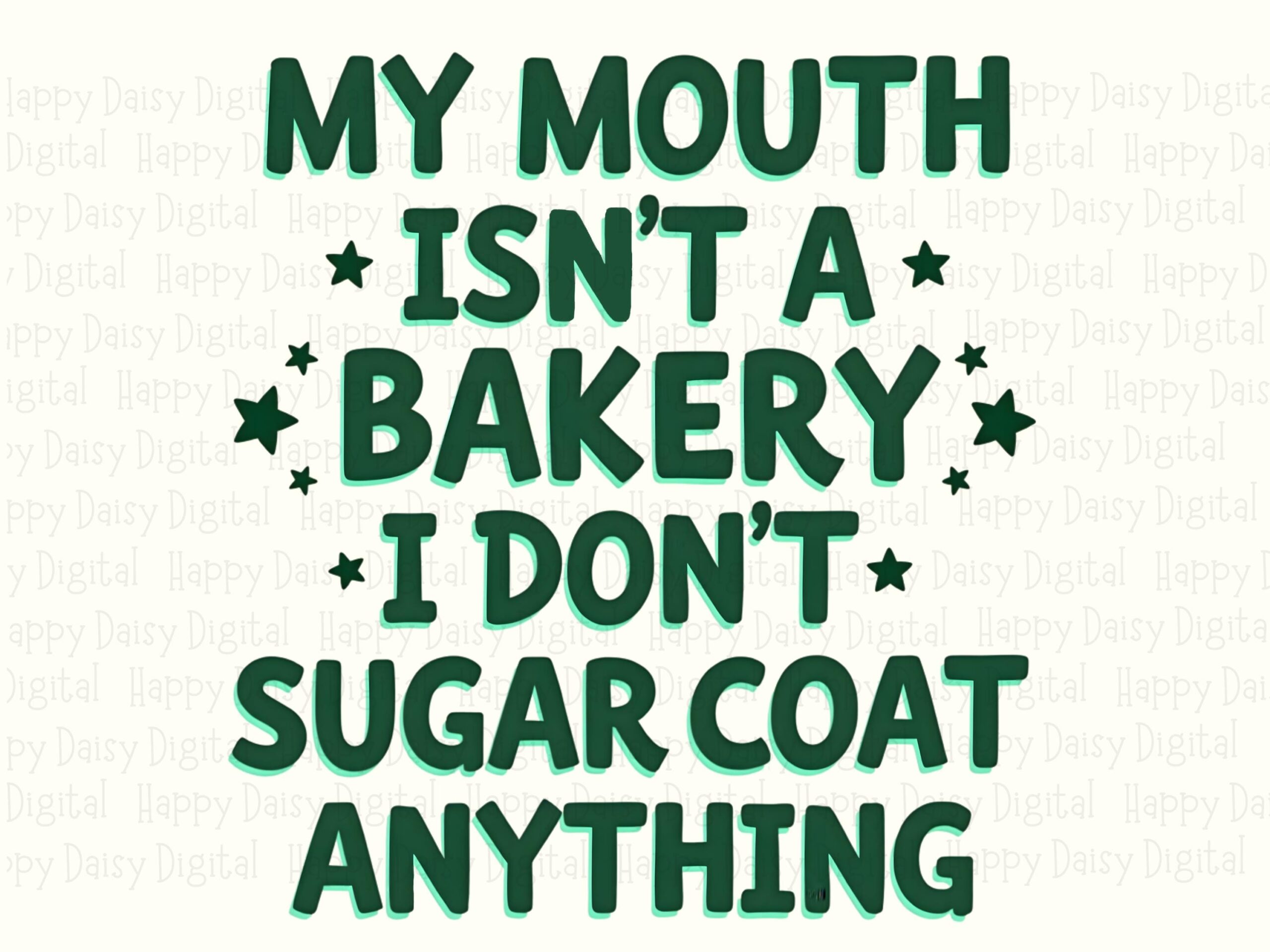 No Sugar Coat PNG, Sarcastic Sublimation Design, Blunt Text Clipart, Commercial Use, 300 DPI - Image 2