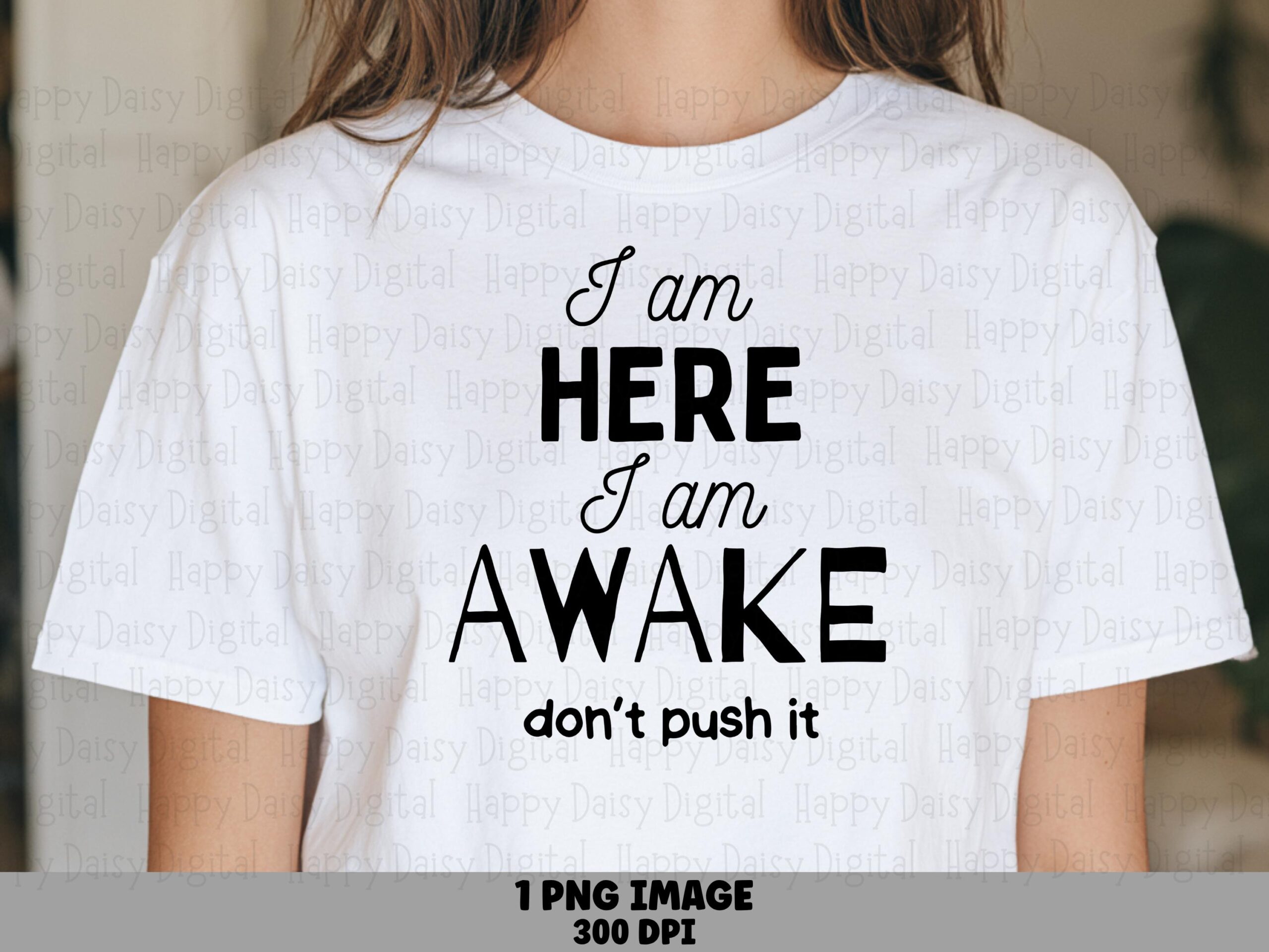 Dont Push It, Clean Font Design, Grumpy Quote PNG | Sublimation, Commercial Use, For POD Sellers, 300 DPI