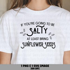 Humor Digital Design, Playful Script Seed Quote PNG SVG | 300 DPI | Commercial Use, Print Ready File, Cricut Compatible