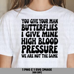 Butterflies Svg, Funny Wife Quote Design - Retro Wavy Typography | PNG, 300DPI, Sublimation
