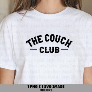 Couch Club SVG, Distressed Arched Text PNG Bundle | Sublimation, Cricut Silhouette Ready, Commercial License