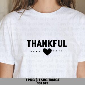 Thankful Svg, Heart Accent Thanksgiving Design For Tumblers, Mugs, Tote Bags | Png File, 300 Dpi | Commercial Use