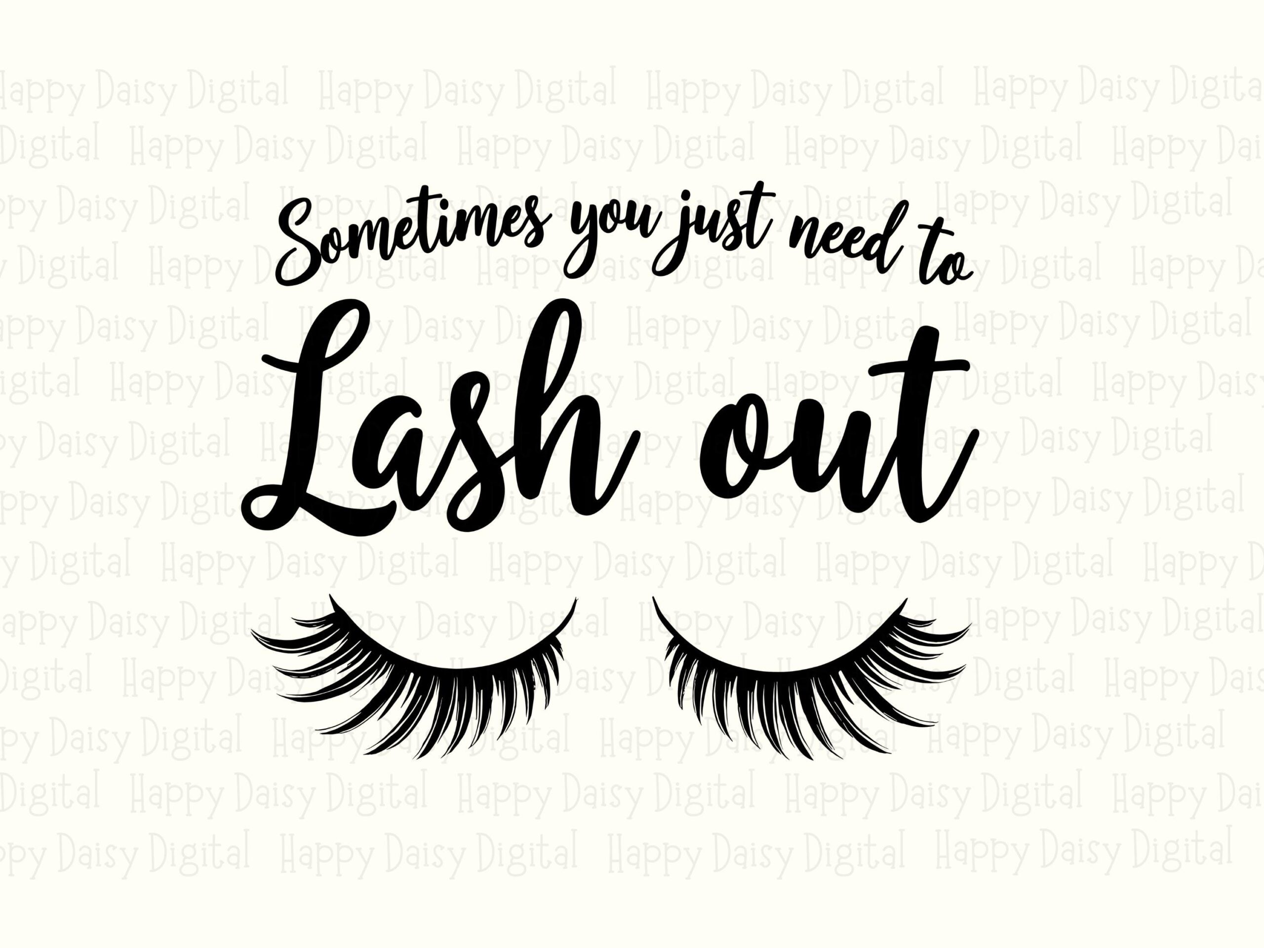 Lash Out Svg, Script Quote Design For Beauty Artists, Png Bundle | Sublimation Ready, 300 DPI, Commercial License - Image 2