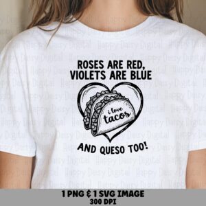 Roses Are Red, Taco Heart SVG PNG Bundle | Funny Typography Design, Sublimation Ready, Cricut Silhouette Canva