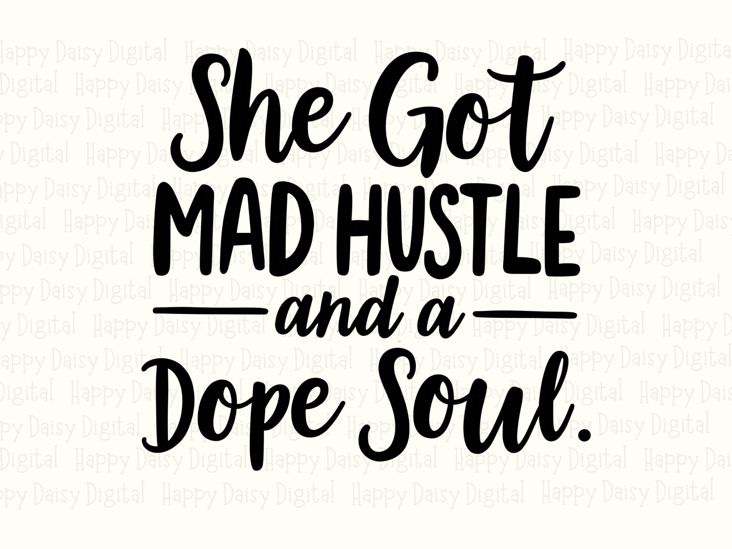 Mad Hustle SVG, Dope Soul Design For Women, Script And Bold Typography | PNG Bundle, Commercial License - Image 2