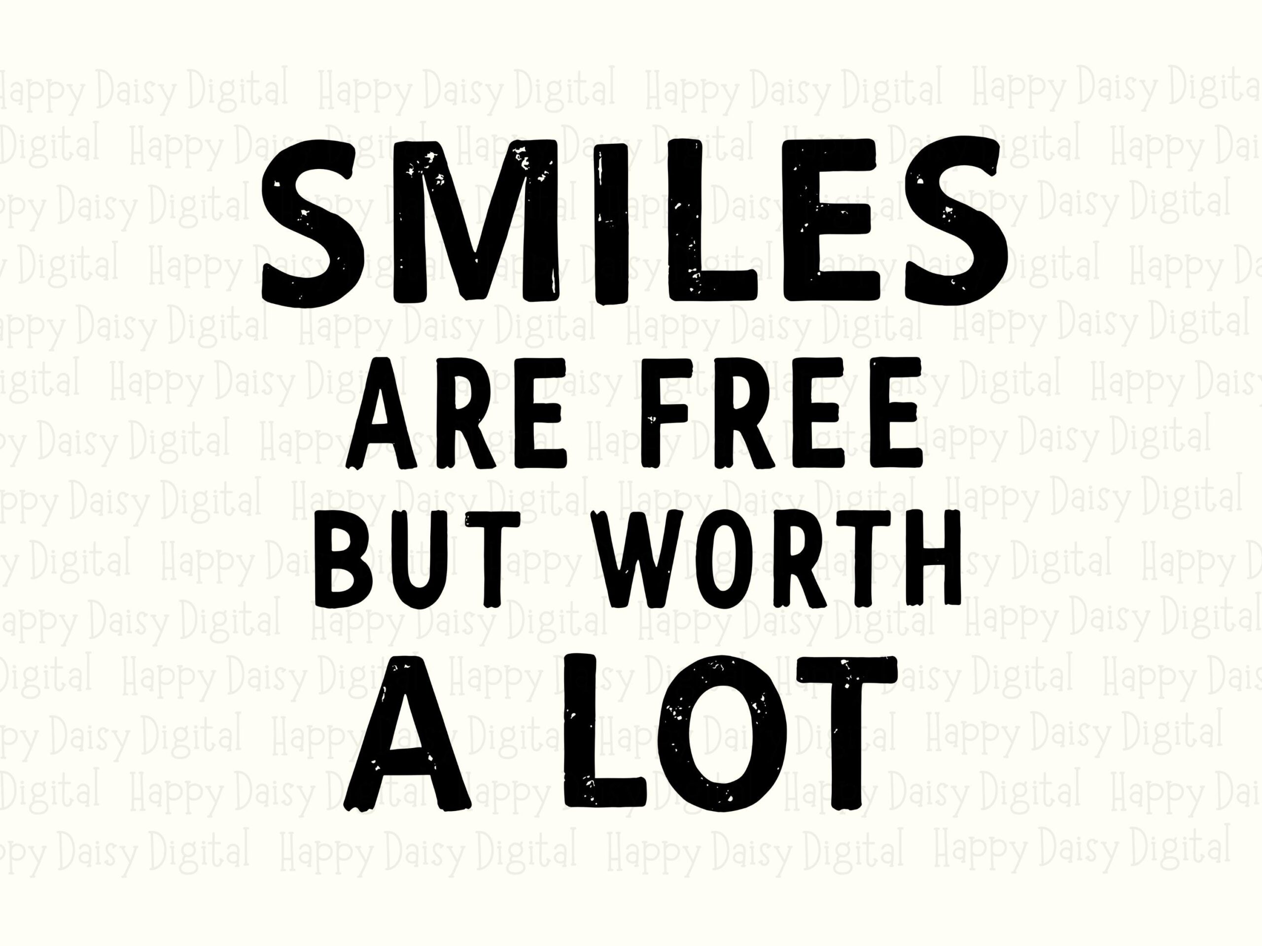 Smiles Are Free, Positive Quote Bundle - Commercial Use Design, SVG + PNG | Sublimation, 300 DPI - Image 2
