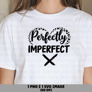 Perfectly Imperfect, Leopard Heart SVG PNG Bundle | Self Love Sublimation Design, 300 DPI - Commercial Use