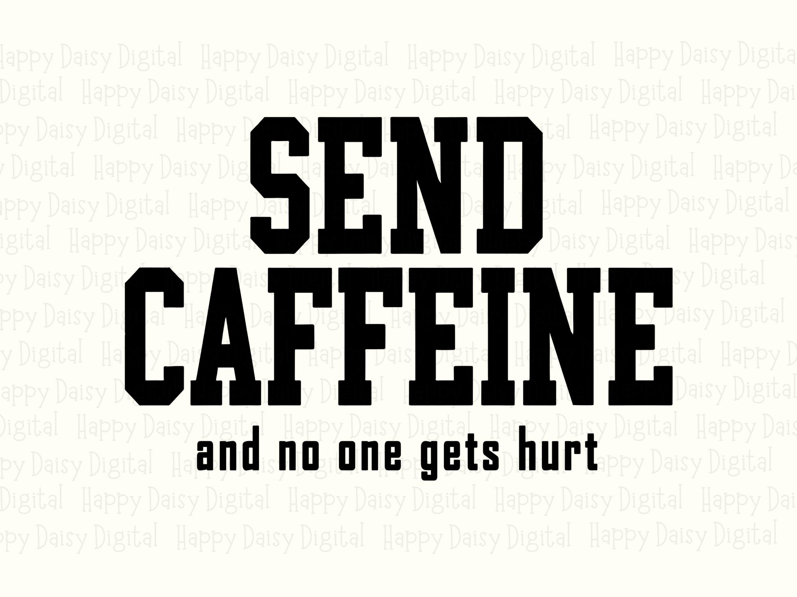 Send Caffeine Svg, Coffee Humor Design For Tumblers, Mugs - Png Bundle | 300 Dpi Print-Ready, Sublimation Compatible - Image 2