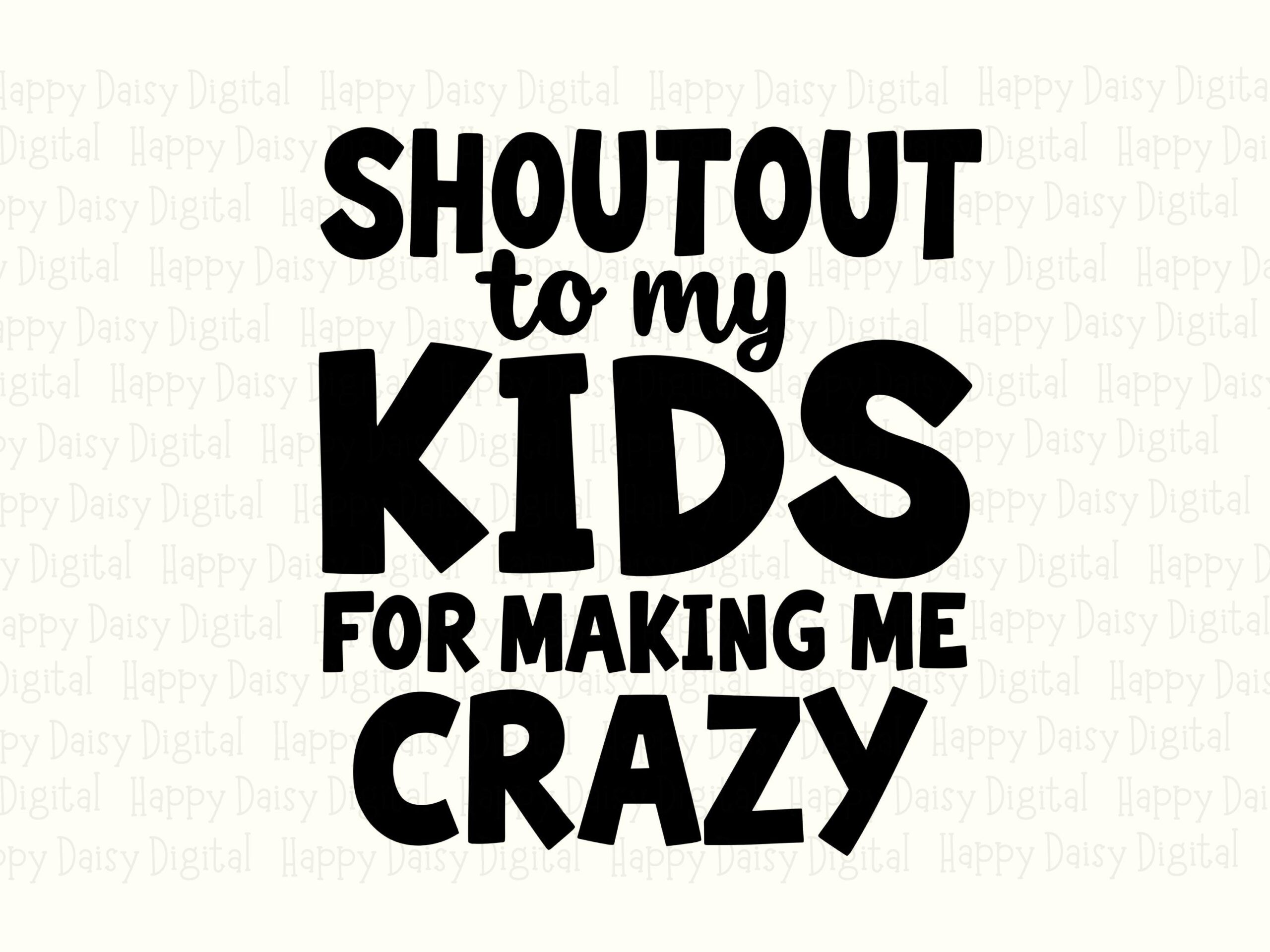 Shoutout To My Kids, Funny Mom Life Design, SVG + PNG Bundle | Sublimation dtf, 300 DPI | Cricut Commercial Use - Image 2