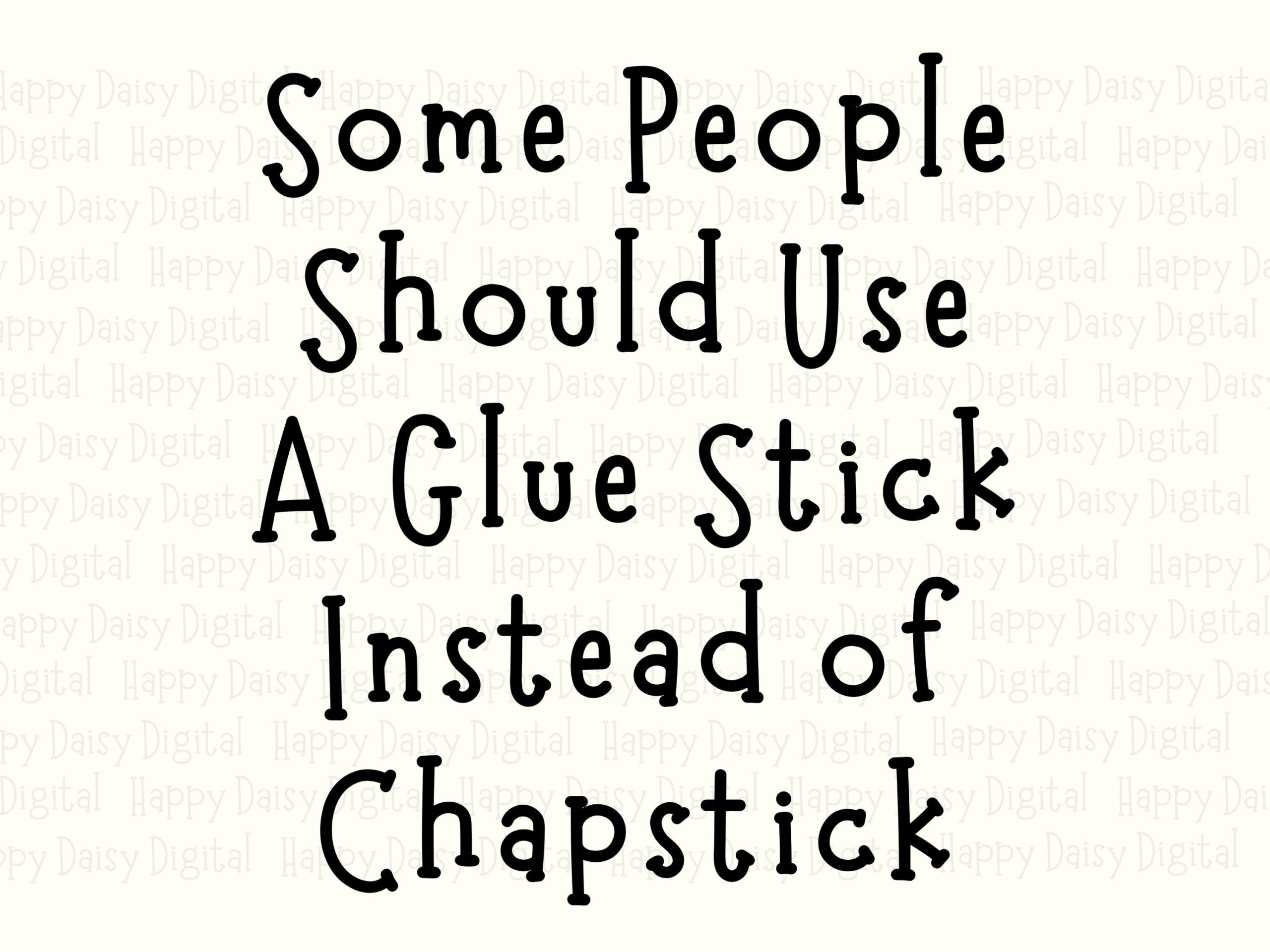 Glue Stick SVG, Sarcastic Quote Design, Printable PNG - Hand-Lettered Humor, Commercial Use - Image 2