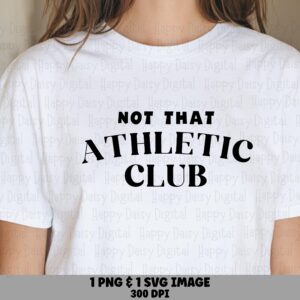 Not Athletic SVG, Retro Arch Phrase - Funny Lazy Quote, PNG Pack | 300 DPI Sublimation, Cricut, Tumbler Mug Tote