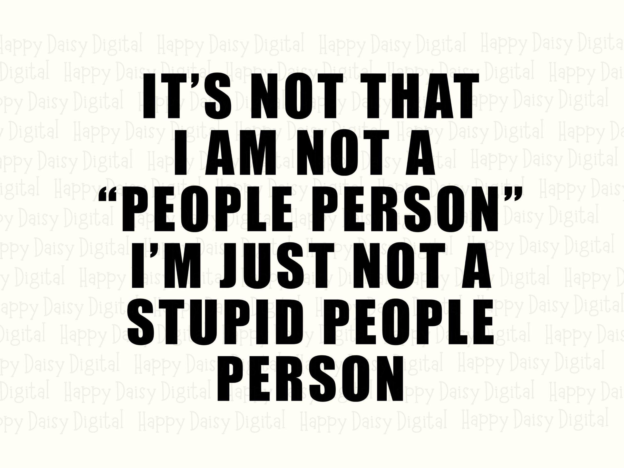 People Person Svg, Introvert Quote Bundle | PNG + Vector Files | Black Stacked Text, Commercial Use - Image 2