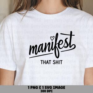 Manifest That, Script Phrase Design - SVG PNG Bundle | Black Cursive Heart Accent, 300 DPI Commercial Use