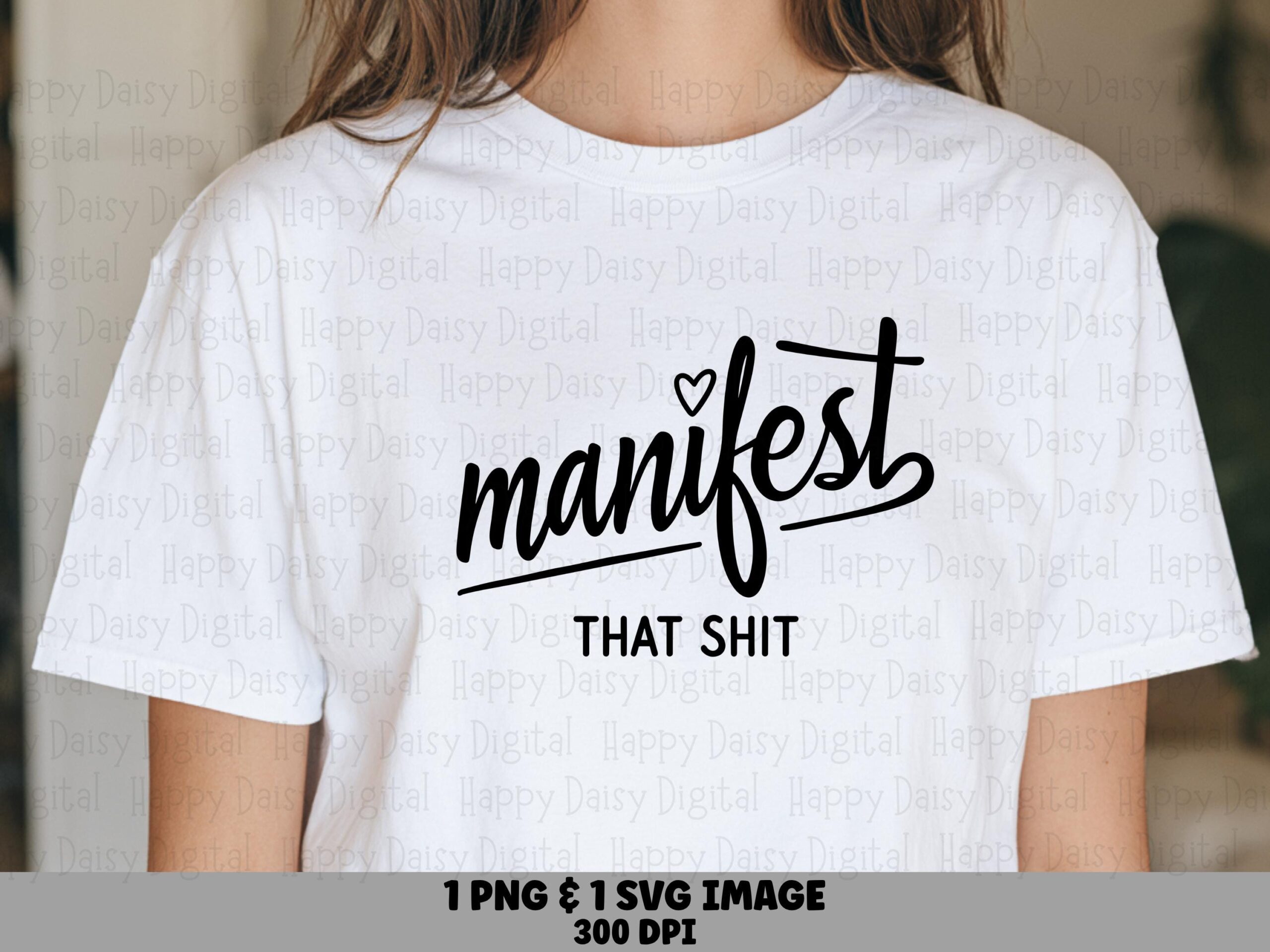 Manifest That, Script Phrase Design - SVG PNG Bundle | Black Cursive Heart Accent, 300 DPI Commercial Use