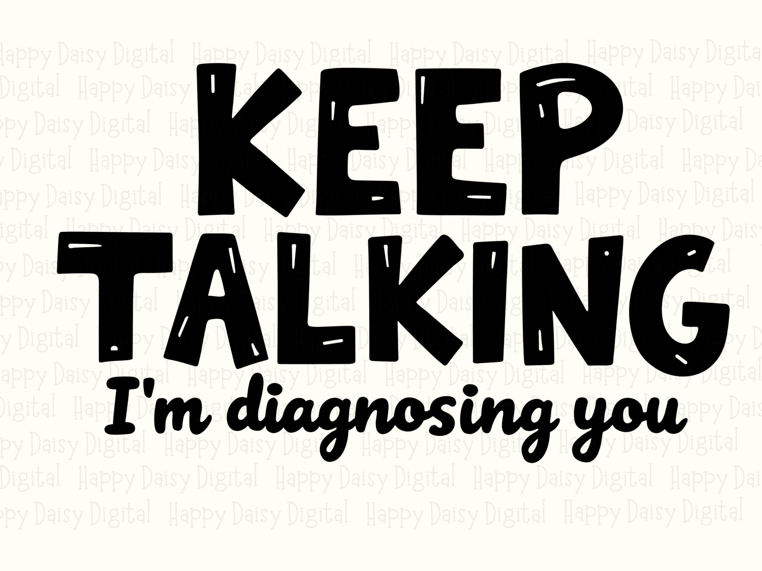 Keep Talking SVG, Sarcastic Quote Design | PNG Bundle, Distressed Script Text, Commercial License - Image 2