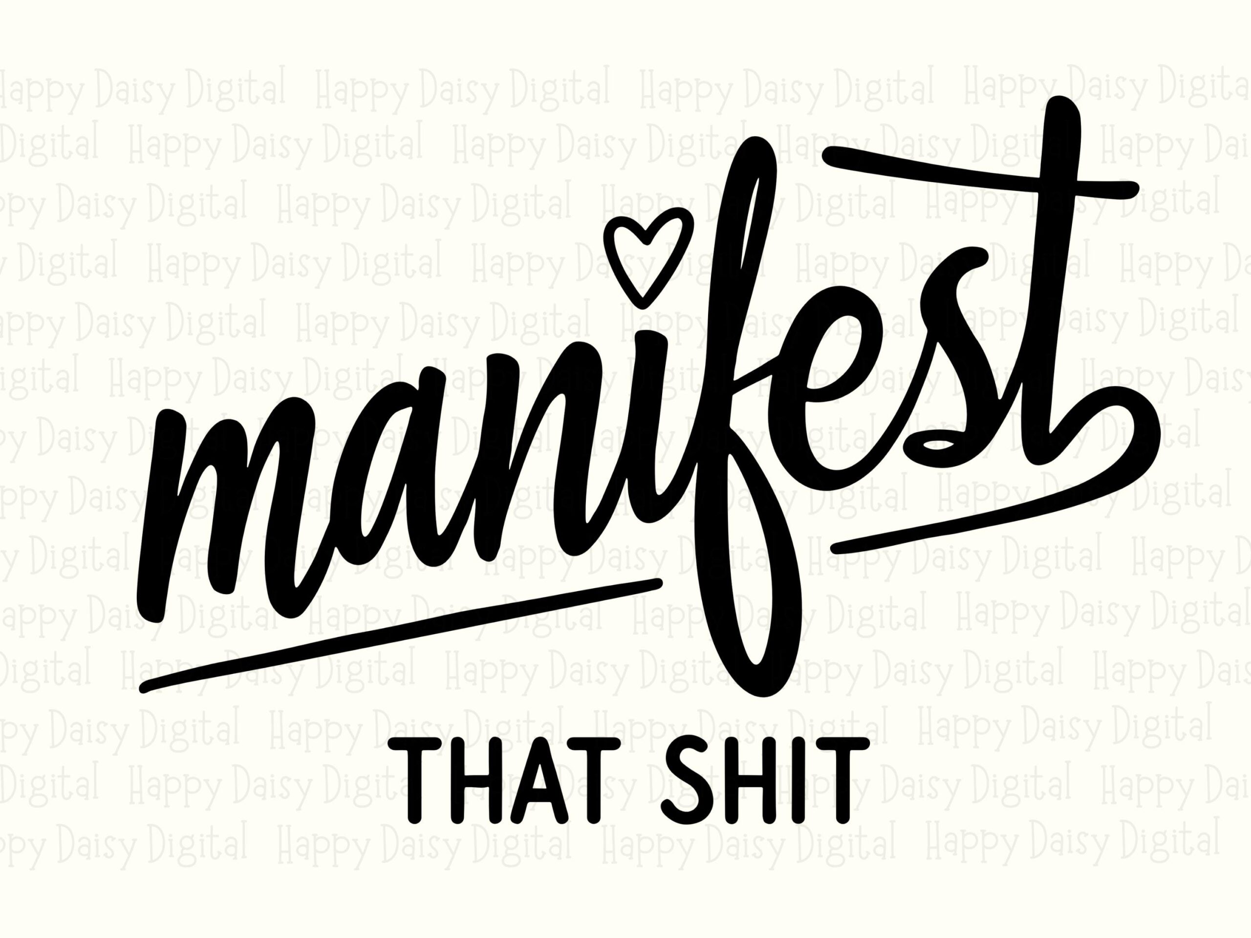 Manifest That, Script Phrase Design - SVG PNG Bundle | Black Cursive Heart Accent, 300 DPI Commercial Use - Image 2