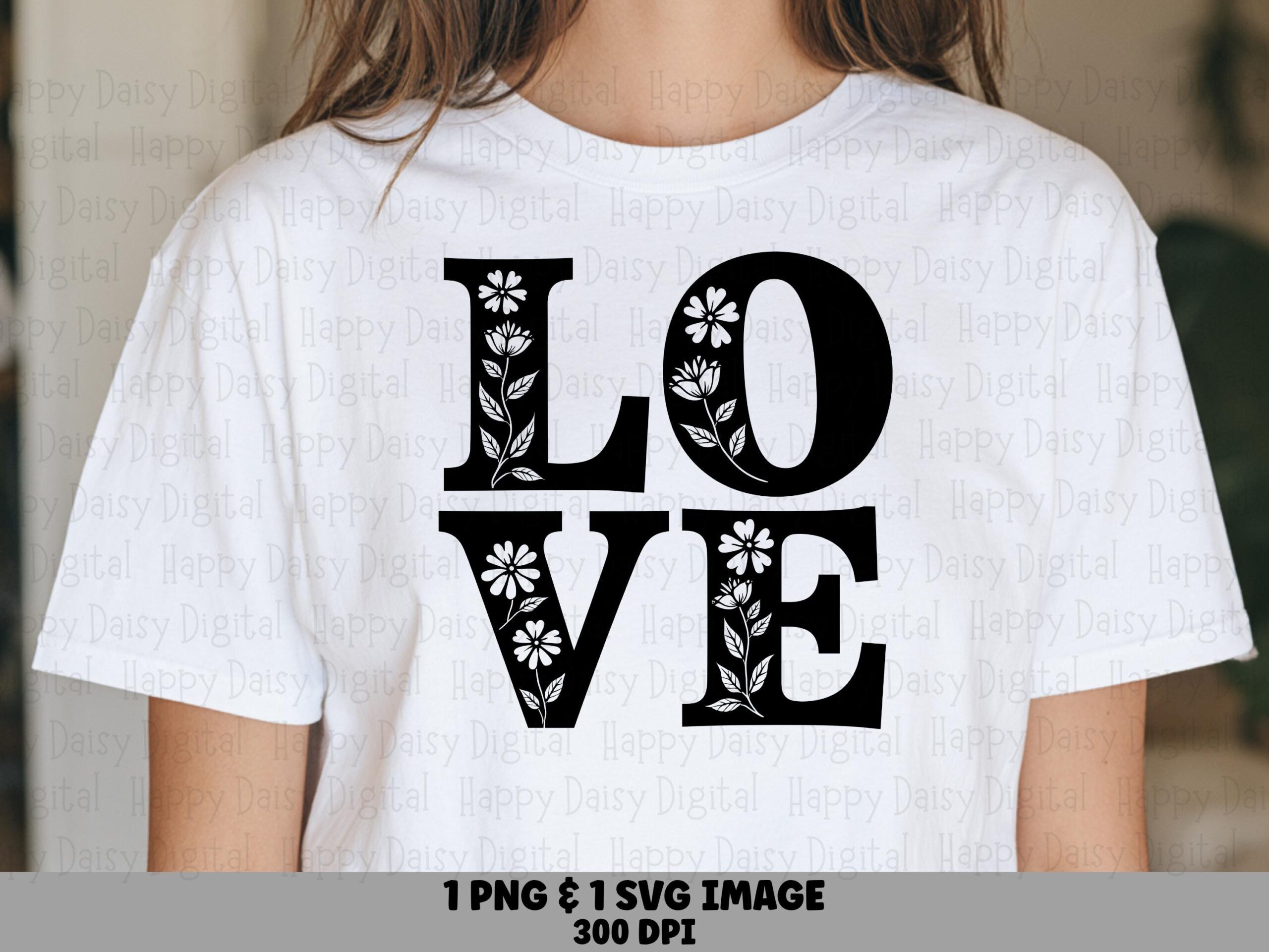 Love SVG, Floral Stacked Design, PNG Bundle - Sublimation Ready, Cricut Silhouette Compatible