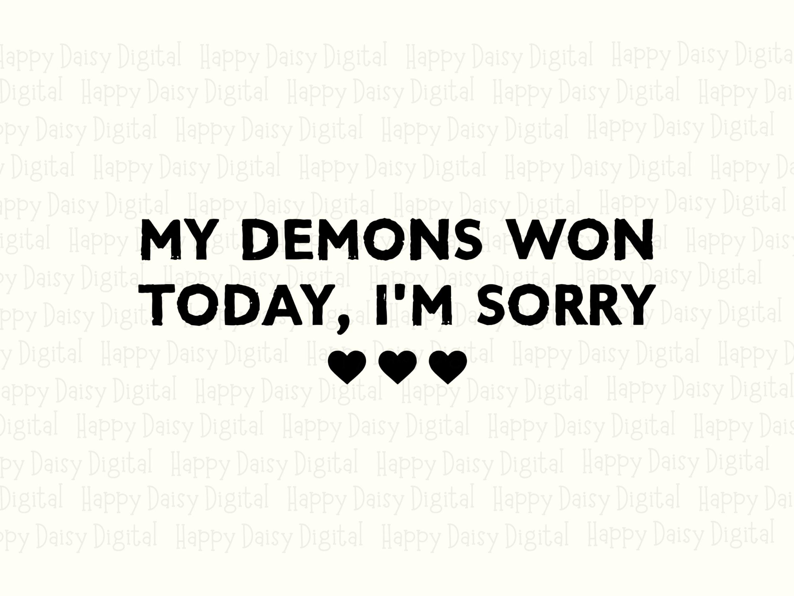 Demons Won Today, Dark Humor SVG PNG Bundle | Sublimation Ready, 300 DPI | Commercial Use License, Cricut - Image 2
