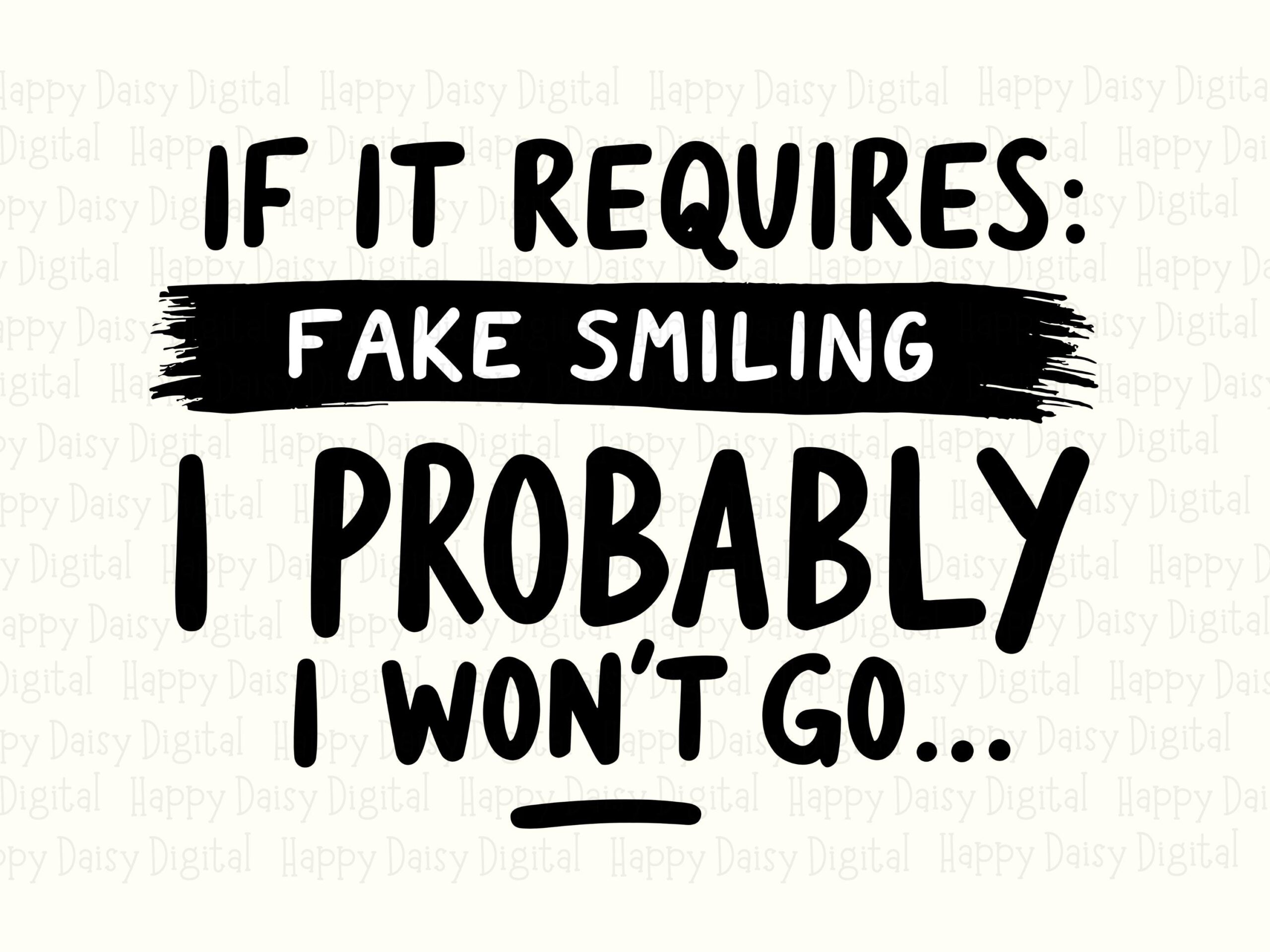 Fake Smiling Svg, Introvert Quote Cut File - Brush Banner Design | PNG Bundle, For Tumblers, Mugs - Image 2