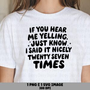 Hear Me Yelling SVG, Funny Mom Quote Design, Chunky Retro Stars (PNG Included, Commercial License)