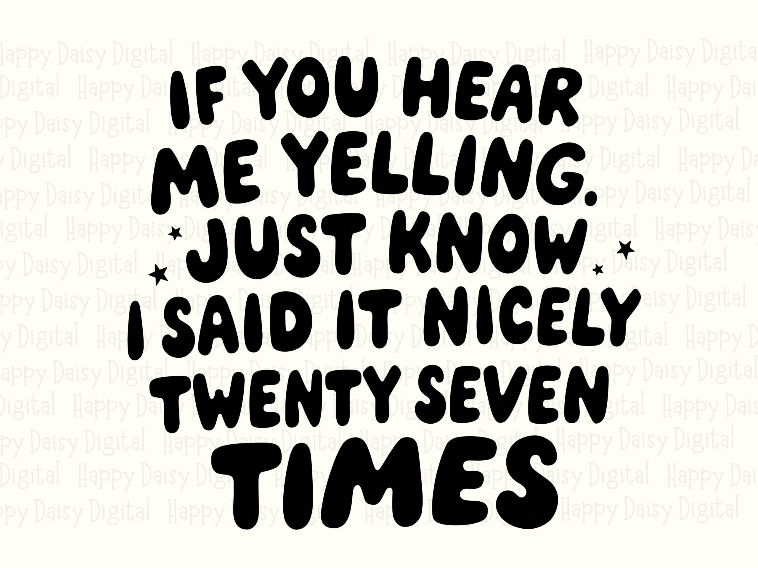 Hear Me Yelling SVG, Funny Mom Quote Design, Chunky Retro Stars (PNG Included, Commercial License) - Image 2