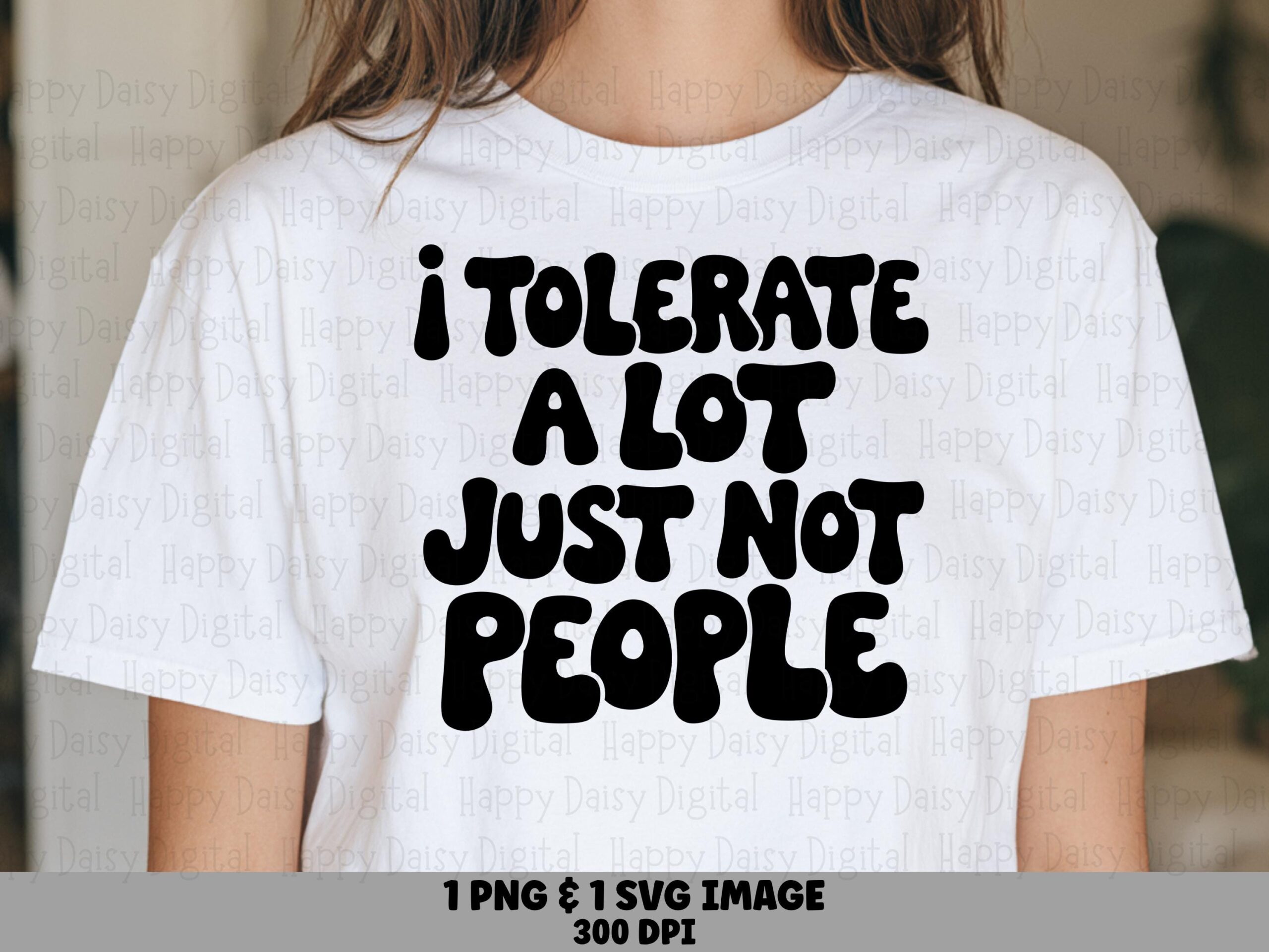 Tolerate A Lot Svg, Groovy Introvert Design PNG | Digital Download, 300 DPI, Commercial License