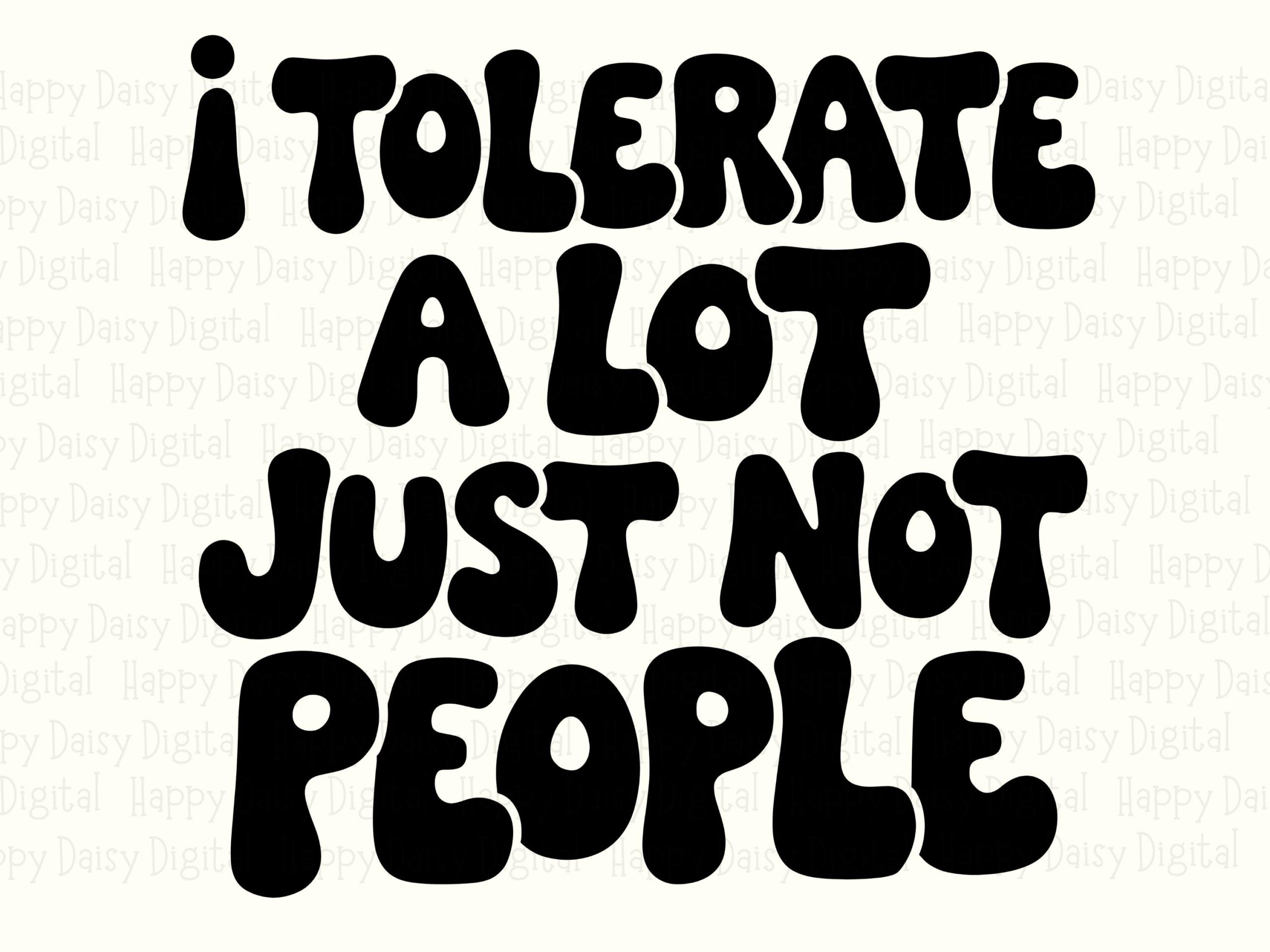 Tolerate A Lot Svg, Groovy Introvert Design PNG | Digital Download, 300 DPI, Commercial License - Image 2