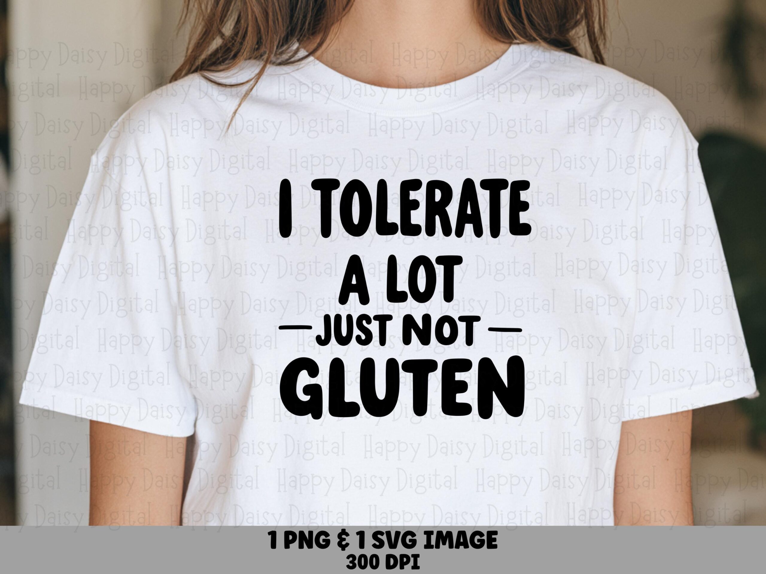 Tolerate A Lot Svg, Funny Gluten-Free Design, Celiac Humor Clipart | PNG Bundle, 300 DPI - Commercial