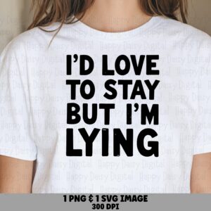Love To Stay Svg Bundle, Funny Introvert Quote, Commercial Use, PNG For Cricut, 300DPI Sublimation