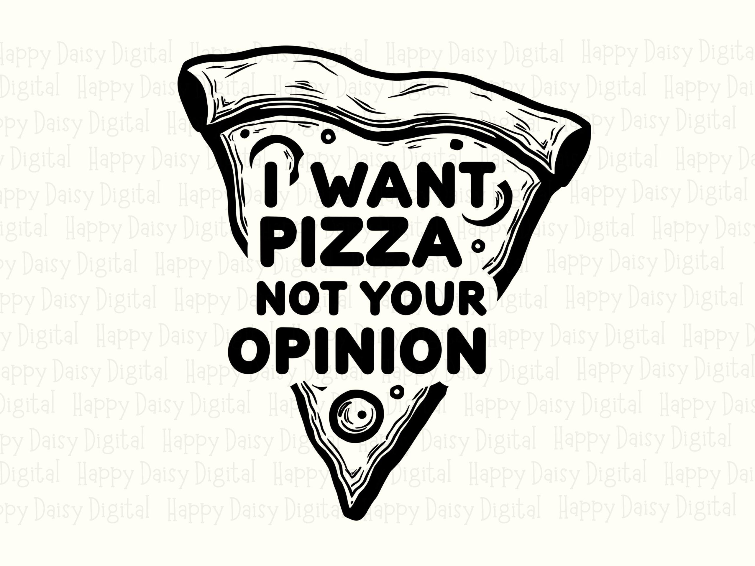 Want Pizza Svg, Funny Quote Design - Slice Illustration, PNG For Cricut, Sublimation, Commercial Use - Image 2