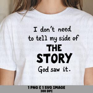God Saw It Svg, Inspirational Christian Design, PNG Bundle | Digital Files | 300 DPI, Print Ready For Sublimation
