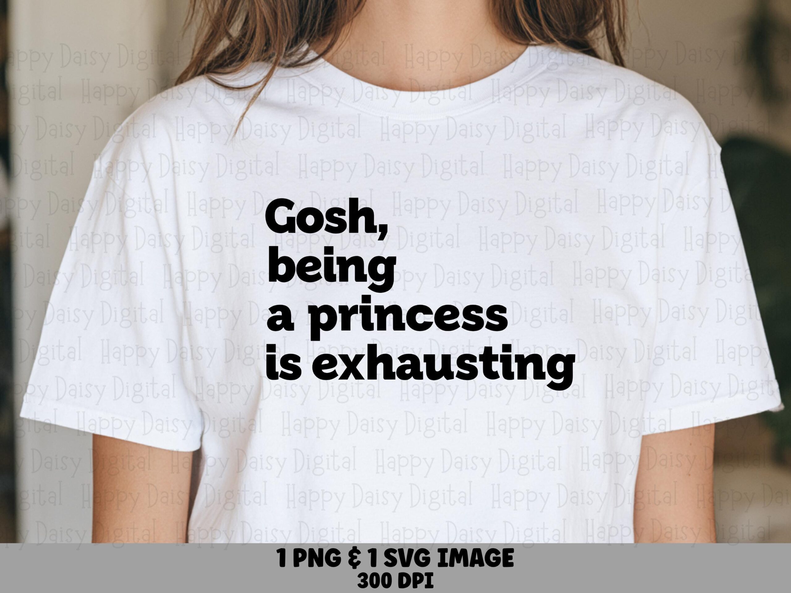 Princess Svg, Sassy Quote Design - Exhausting Humor For Tumblers, Png Bundle | 300 Dpi, Sublimation