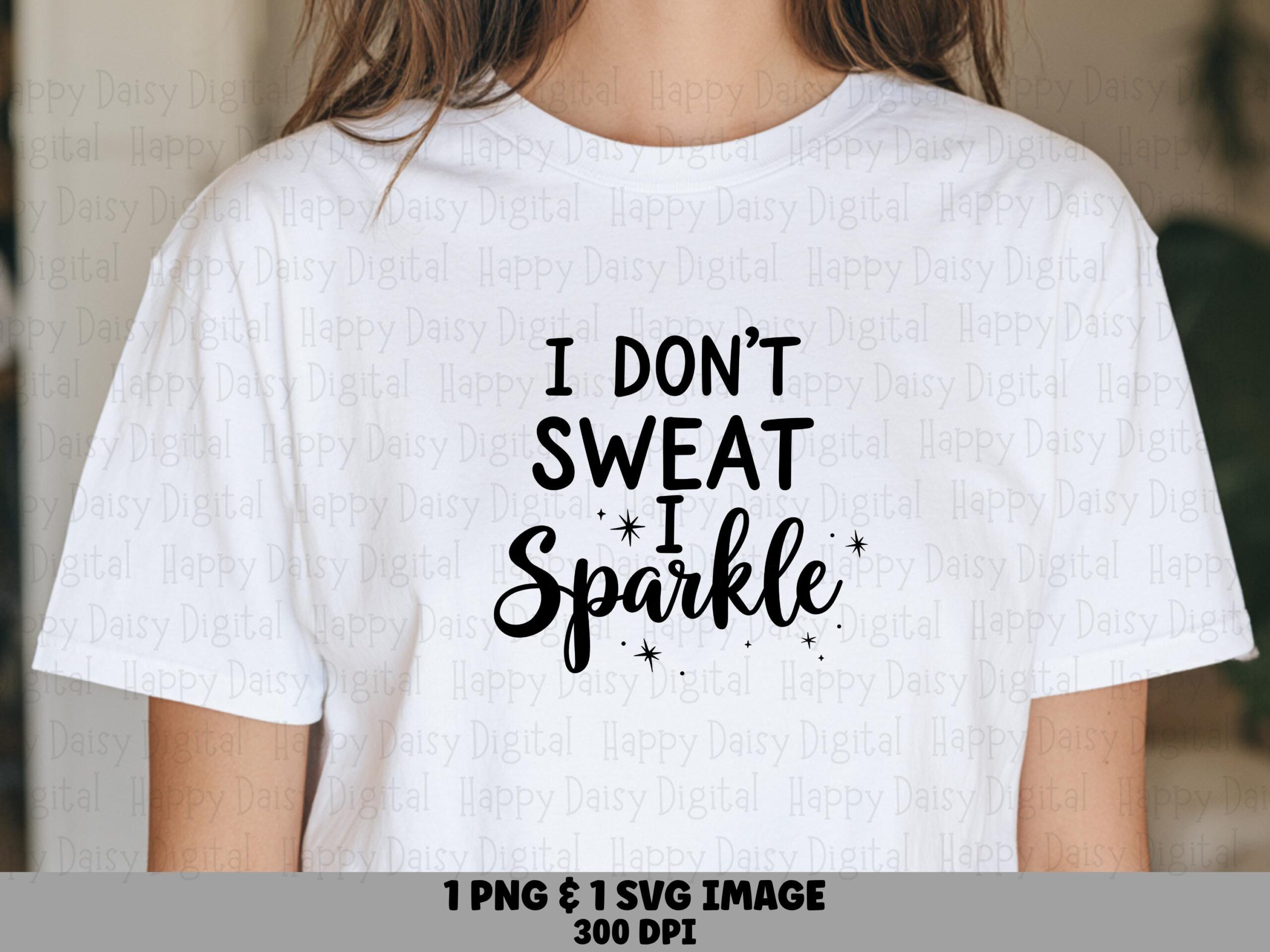 Dont Sweat Sparkle, Sassy Workout SVG PNG Bundle - Black Script Lettering, Commercial Use, Cricut, Sublimation