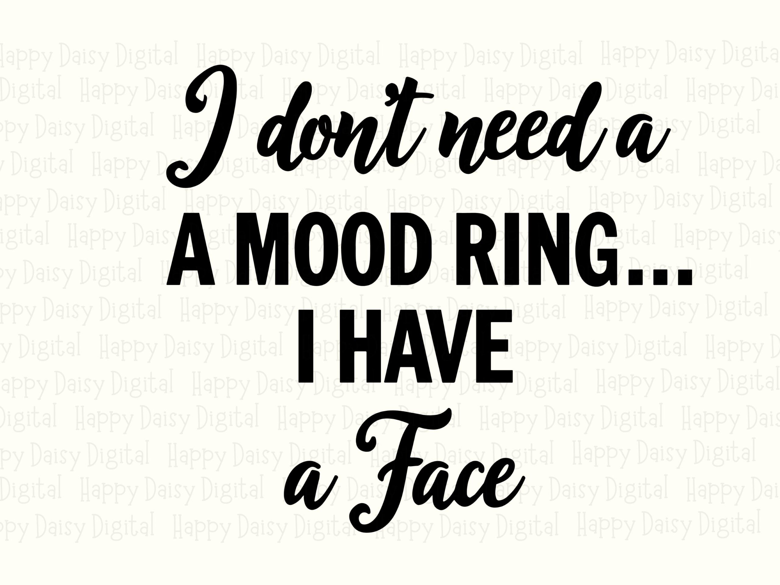 Mood Ring Svg, Funny Quote Design | Png Bundle, Commercial License - Sublimation Use, Cricut Compatible - Image 2