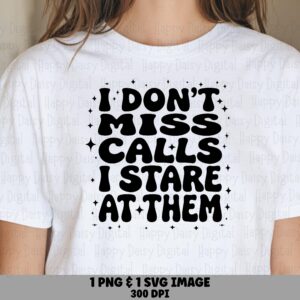 Dont Miss Calls, Groovy Retro Phone Humor SVG PNG Bundle | Digital Sublimation Files, 300 DPI