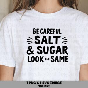 Be Careful Svg, Funny Baking Kitchen Design Bundle | PNG, 300 DPI | Cricut Silhouette Canva, Commercial Use