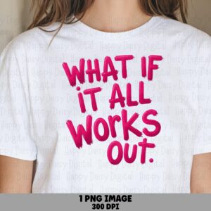 Brush Lettering PNG, Inspirational Quote Design - Hot Pink Sublimation Graphic |Transparent 300 DPI, POD Commercial