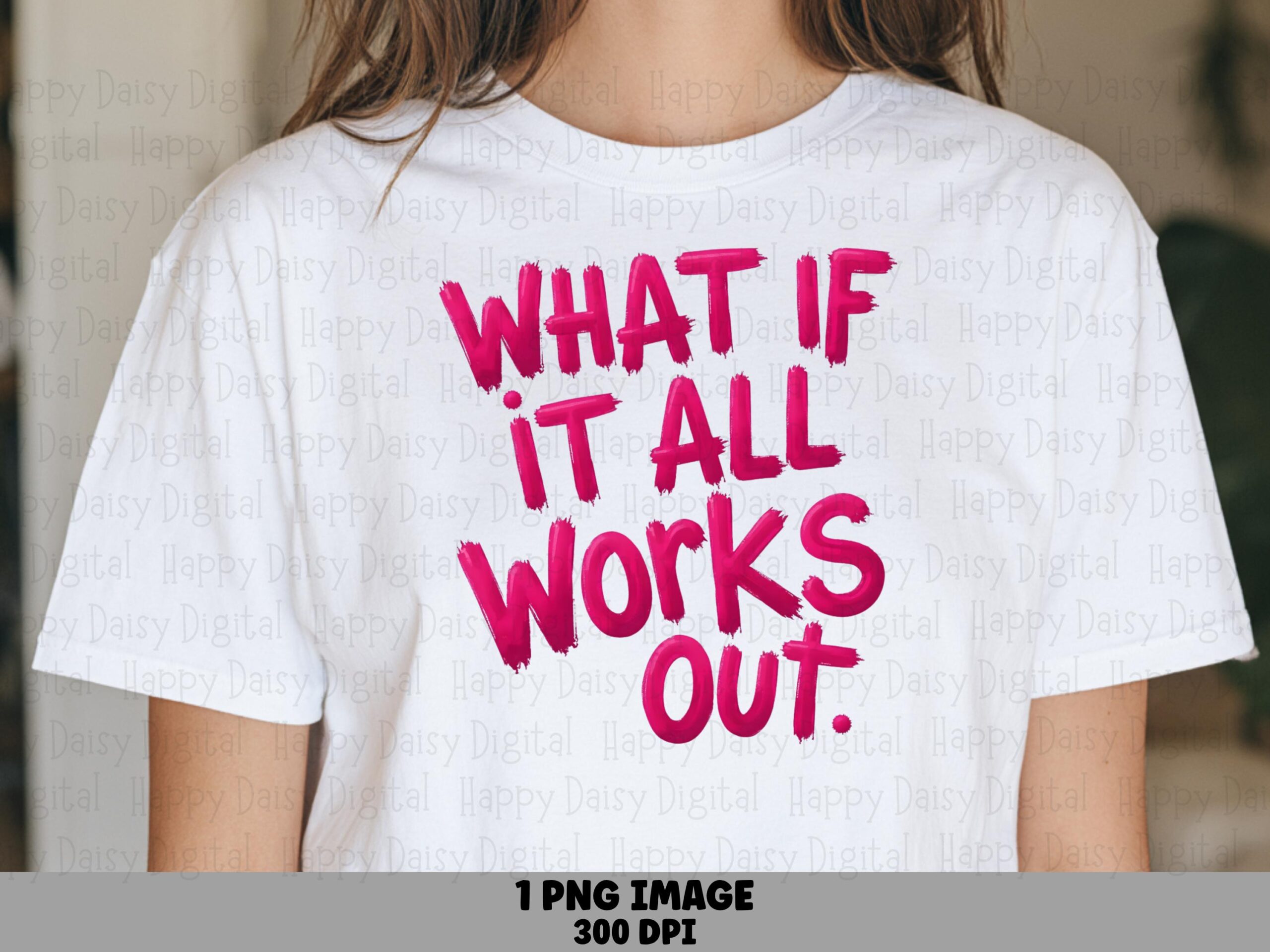Brush Lettering PNG, Inspirational Quote Design - Hot Pink Sublimation Graphic |Transparent 300 DPI, POD Commercial