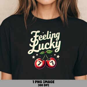 Feeling Lucky PNG, Casino Cherry Design, Cream Script Seven Cherries - Sublimation, DTF, Commercial Use