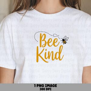 Bee Kind Png, Gold Script Design, Honeybee Lettering, Transparent 300 DPI, Sublimation DTF For POD, Commercial Use