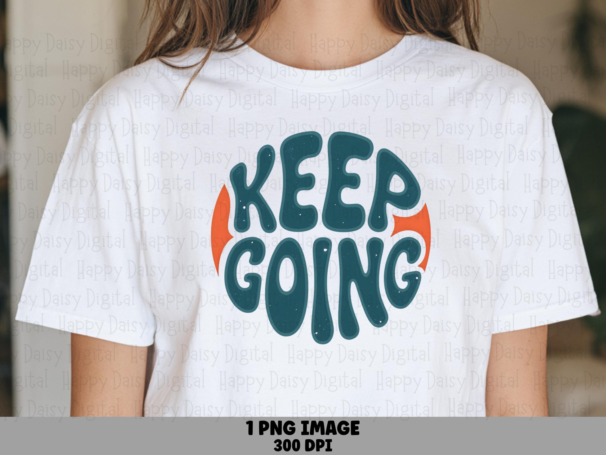 Keep Going PNG, Retro Groovy Motivational Design | Teal On Orange | 300 DPI, Sublimation, Commercial Use