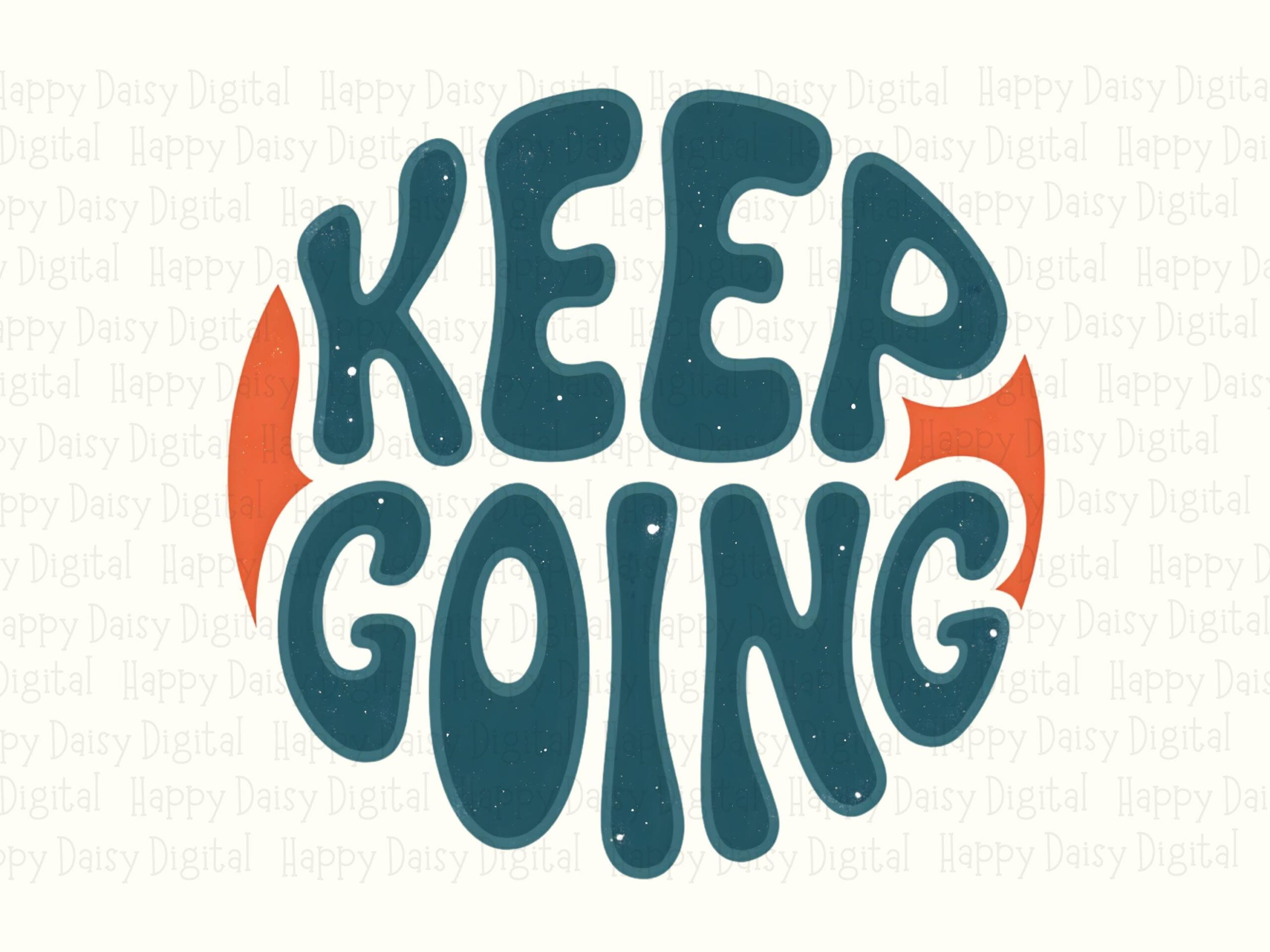 Keep Going PNG, Retro Groovy Motivational Design | Teal On Orange | 300 DPI, Sublimation, Commercial Use - Image 2
