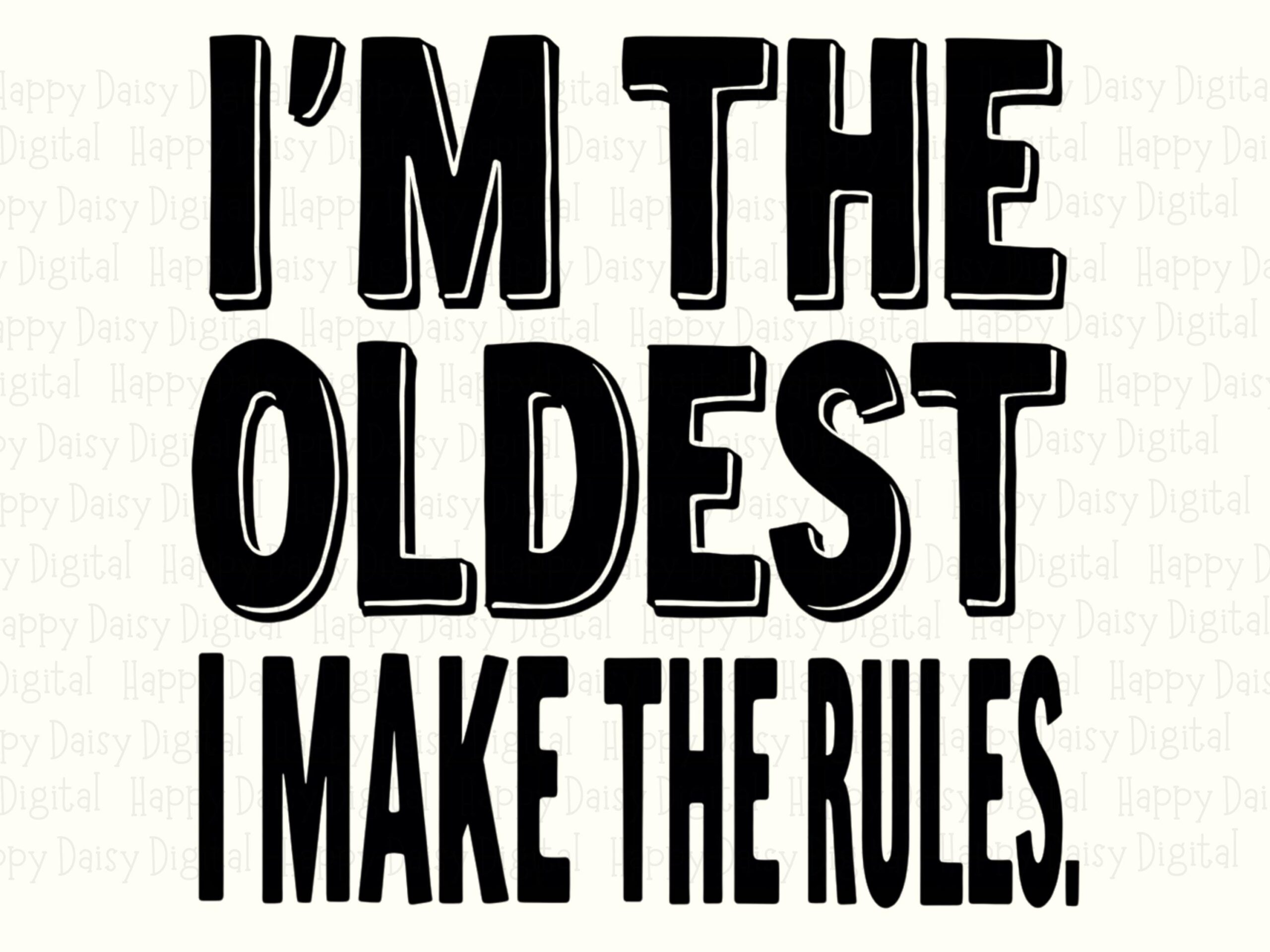 Oldest Sibling Png, Funny Quote Sublimation Design | Transparent File, 300 DPI, Commercial Use - Image 2