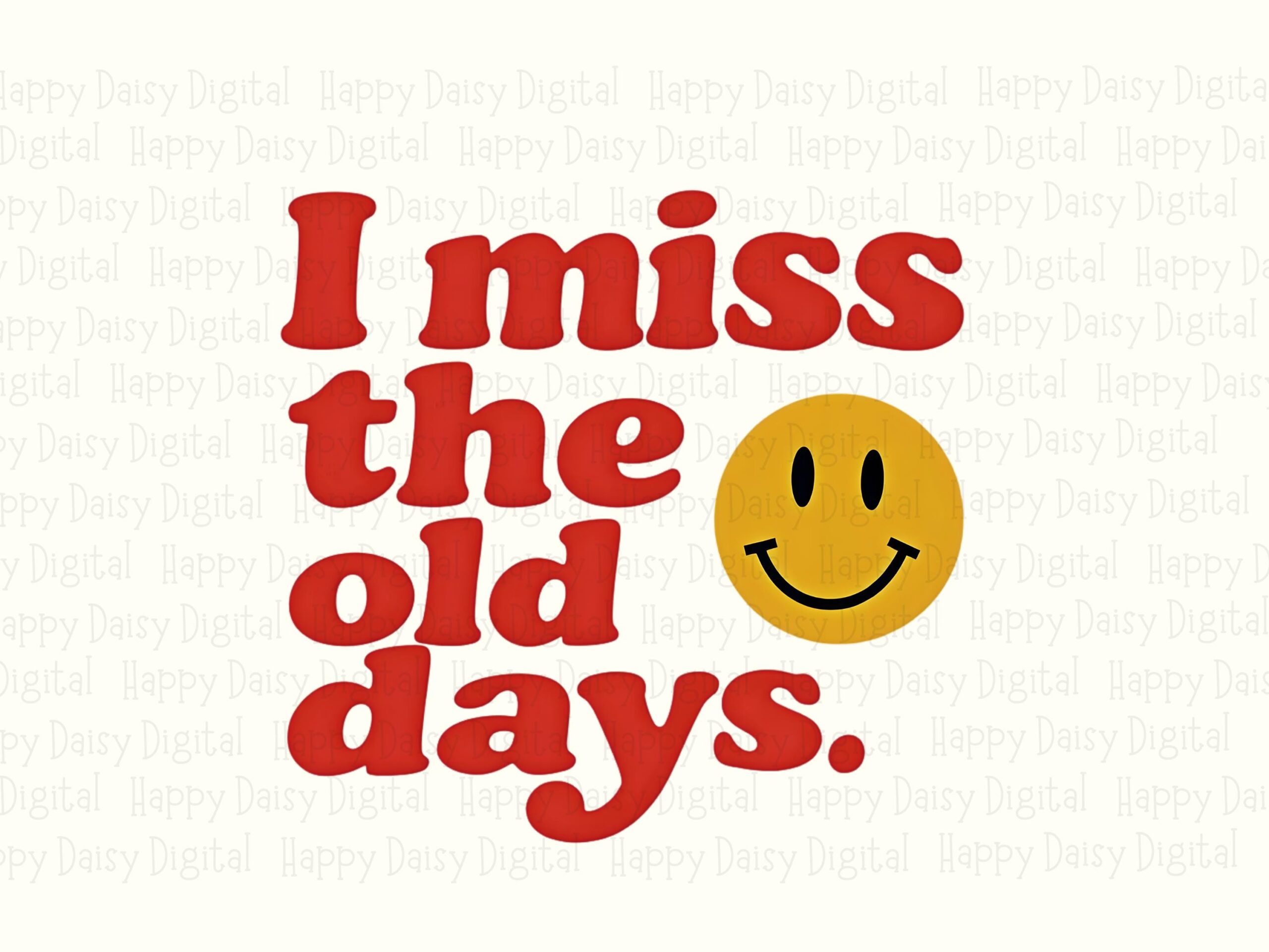Miss Old Days, Retro Smiley Face PNG | Red And Yellow Sublimation, DTF Ready - Commercial Use - Image 2