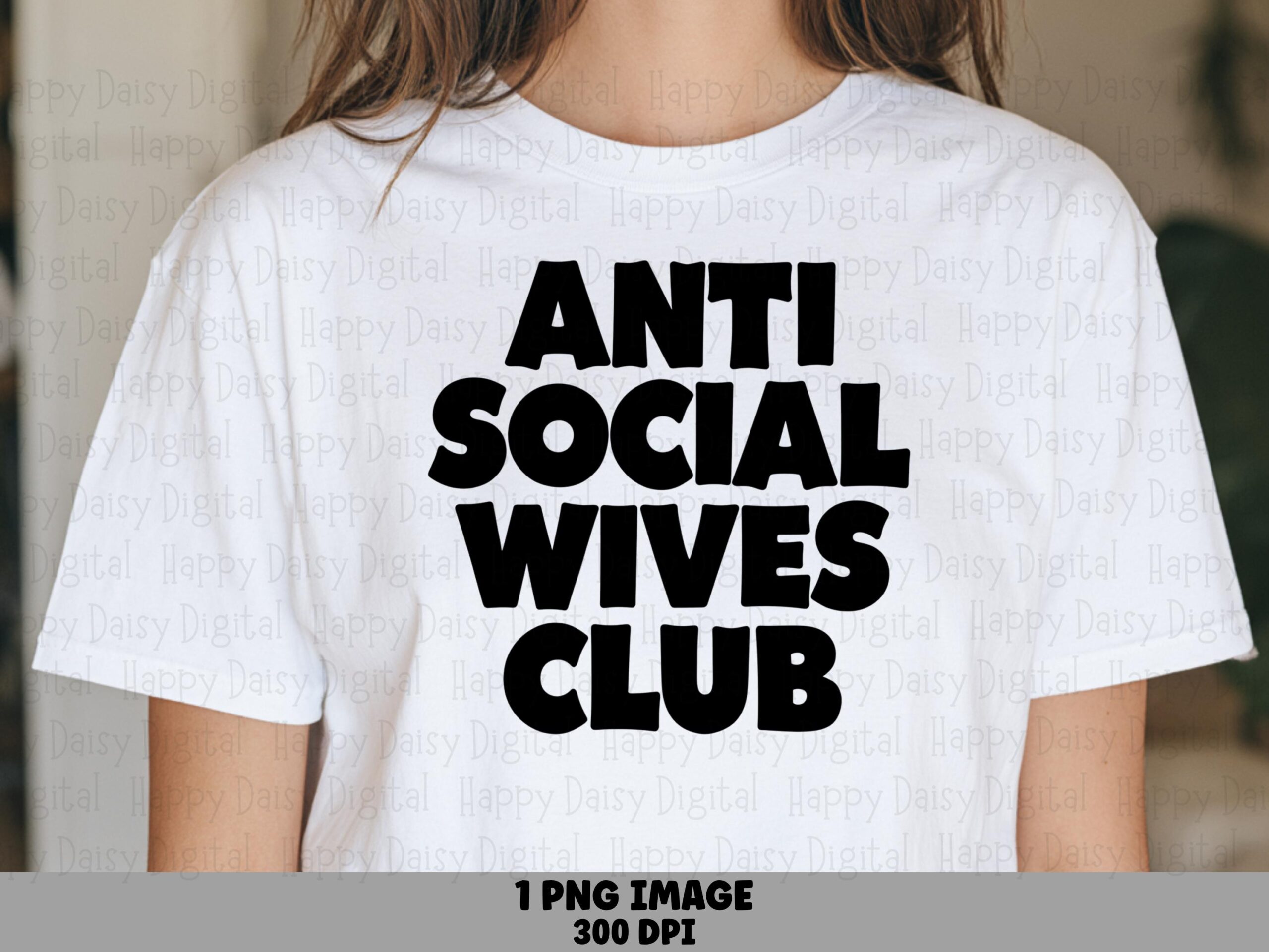 Anti Social Wives, Varsity Distressed PNG | Light Blue Sublimation Graphic, 300 DPI | Commercial Use